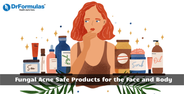 Fungal acne products