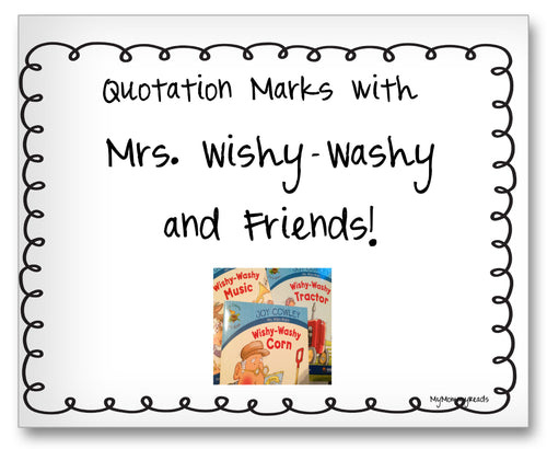 Quotation Marks with Mrs. Wishy-Washy and Friends Classroom Activity Worksheet