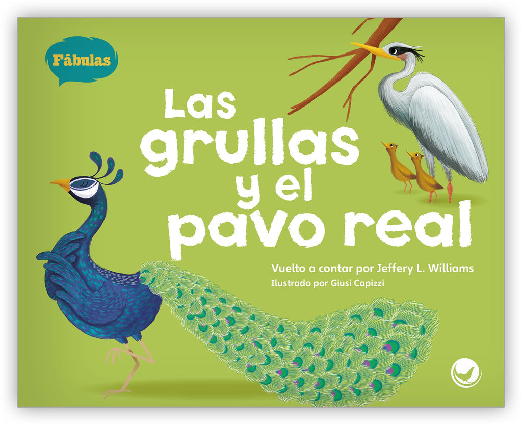 Las Grullas Y El Pavo Real Fabulas Y El Mundo Real Hameray Publishing