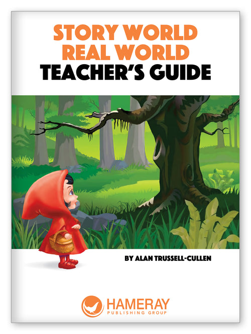 Story World Real World Teacher's Guide