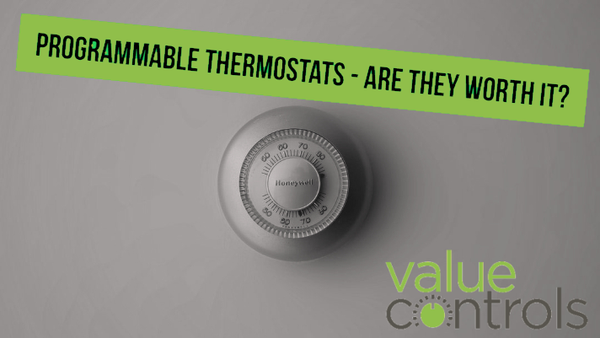 Programmable Thermostats - are they worth it?