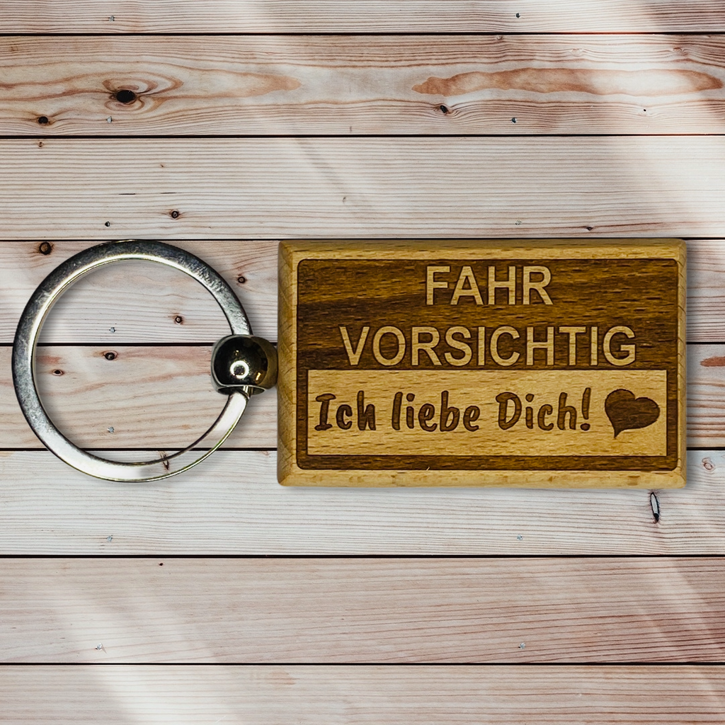 Fahr Vorsichtig Ich Liebe Dich Schlusselanhanger