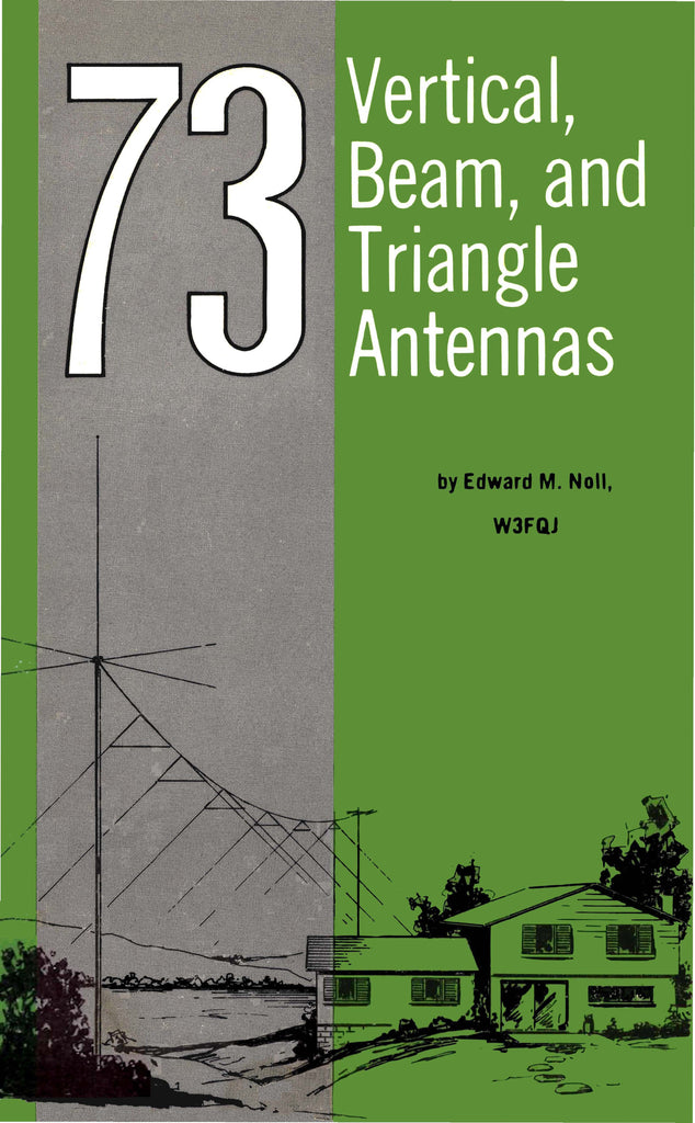 KE3GK 73 Vertical PDF CDROM Antenna Building Beam and Triangle Antennas 