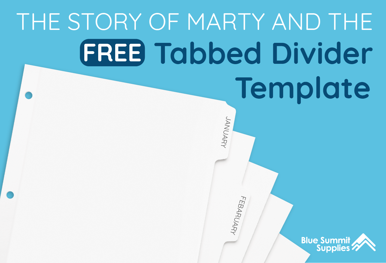 The Story Of Marty And The Free Tabbed Divider Template