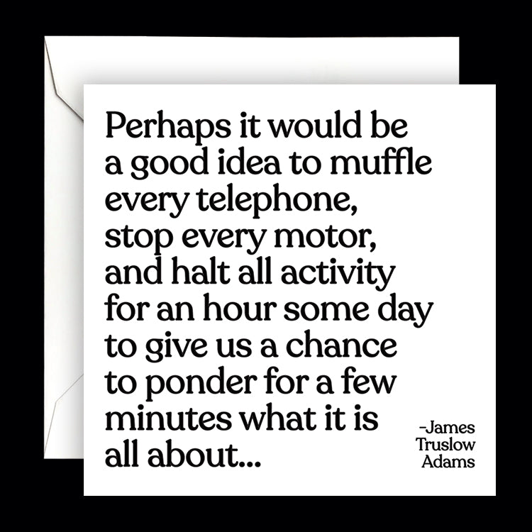 "perhaps it would be a good idea" card