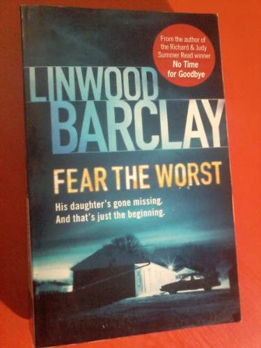 linwood barclay fear the worst