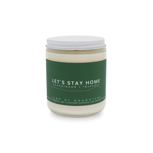 Let's Stay Home Candle