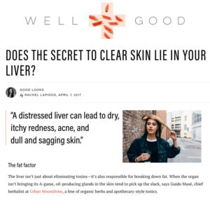 Well + Good - Does the Secret to Clear Skin Lie in Your Liver?