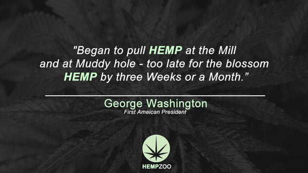 Famous cannabis hemp quotes George Washington