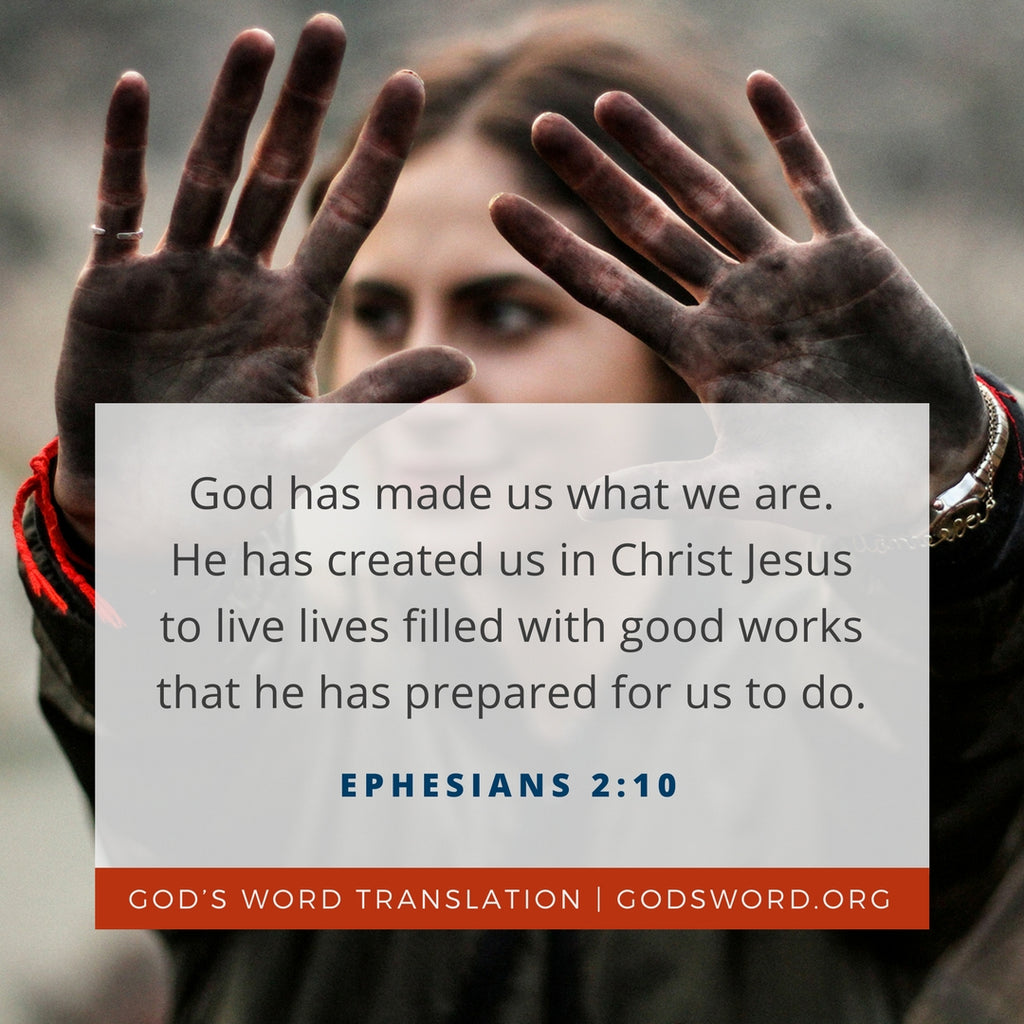 Ephesians 2:10 GW