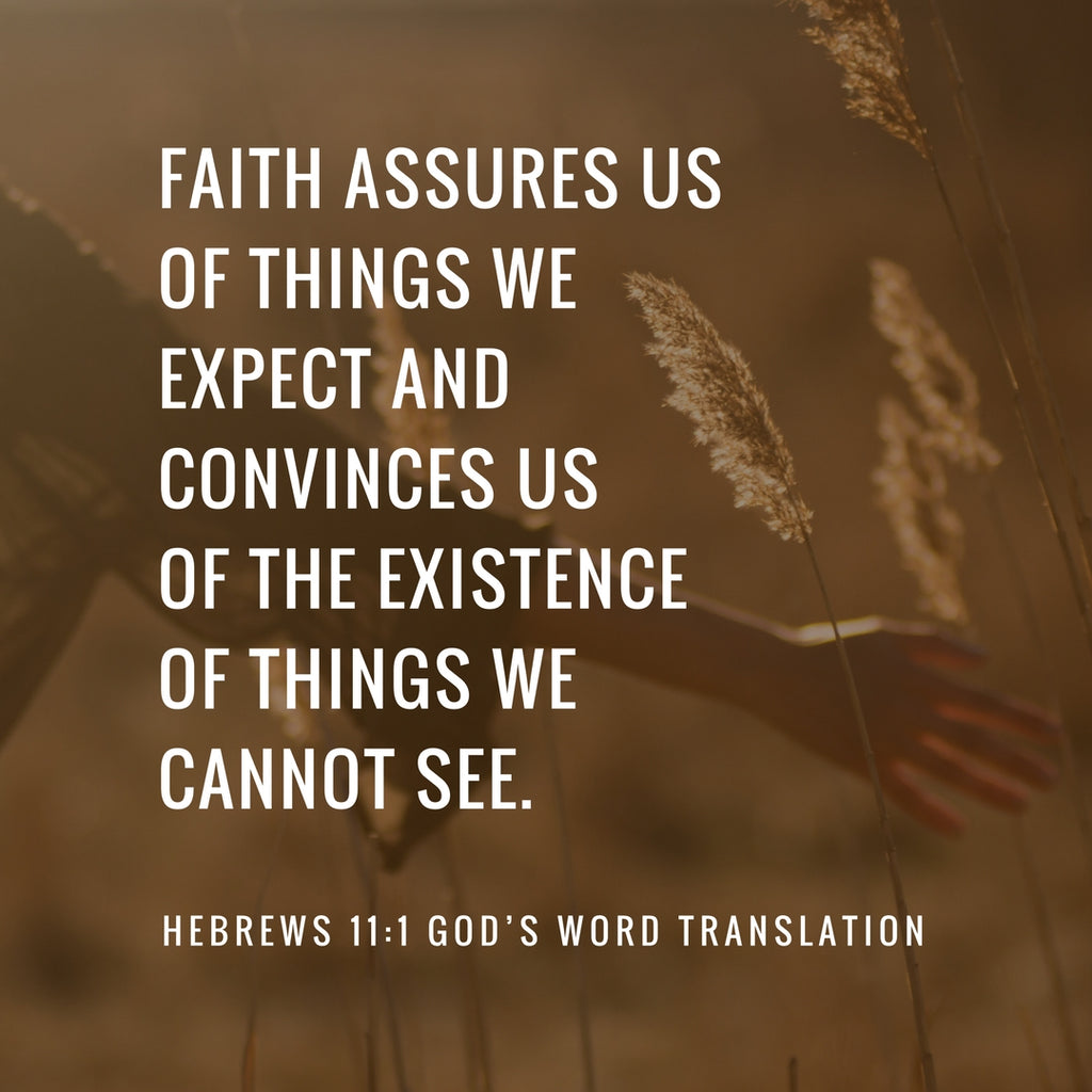 Hebrews 11:1 GW