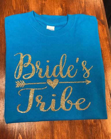 Brides Tribe Custom Vinyl Shirt