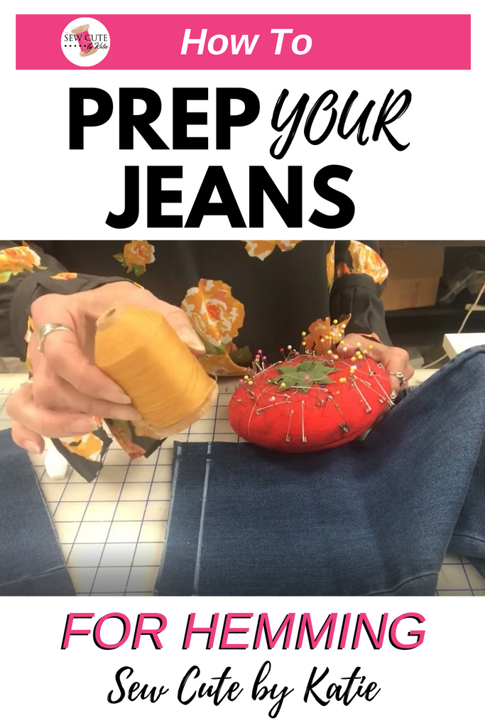 Pinterest Image - Hemming Jeans with Sew Cute by Katie