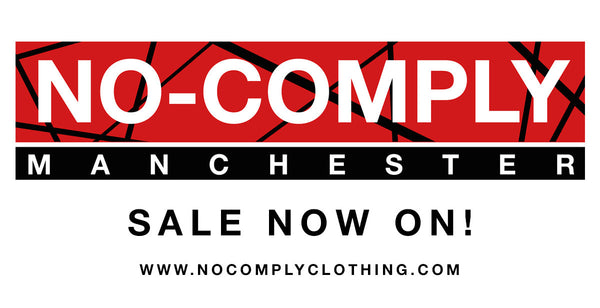 NO-COMPLY MANCHESTER SALE