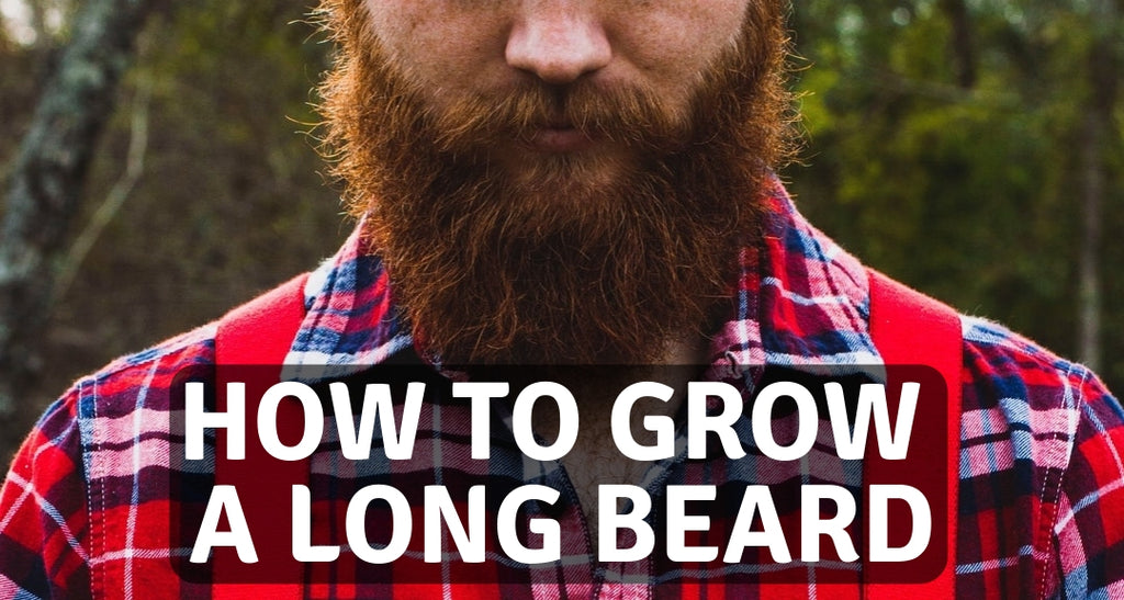 How to grow a long beard