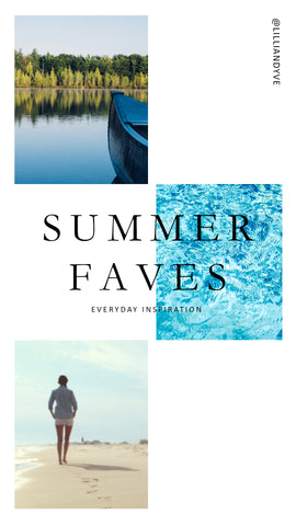 Summer Faves