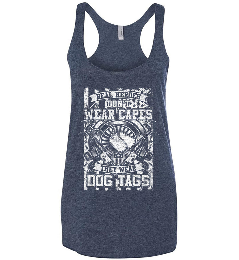 Real Heroes Don't Wear Capes. They Wear Dog Tags. White Print. Women's: Next Level Ladies Ideal Racerback Tank.-3