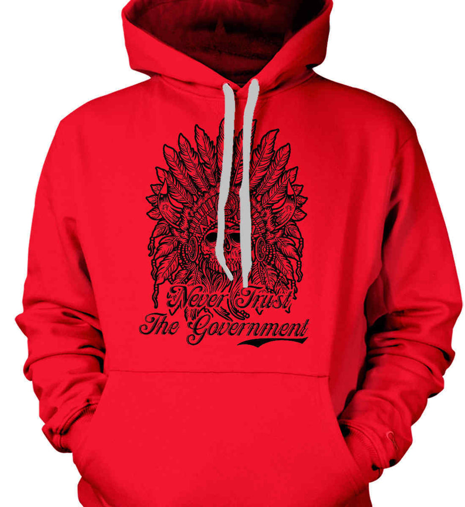 Skeleton Indian. Never Trust the Government. Gildan Heavyweight Pullover Fleece Sweatshirt.-3