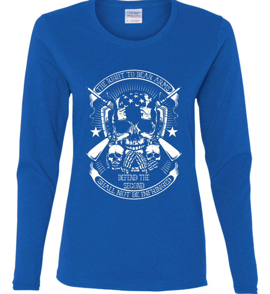 The Right to Bear Arms. Shall Not Be Infringed. Since 1791. White Print. Women's: Gildan Ladies Cotton Long Sleeve Shirt.-1