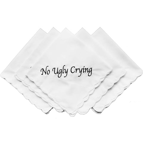 "no ugly crying" hankerchief