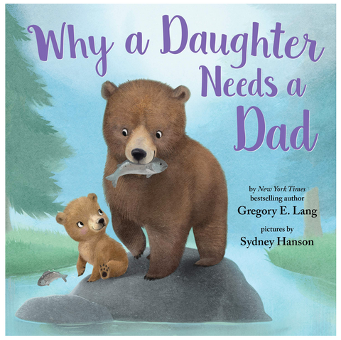 Why a Daughter needs a Dad book
