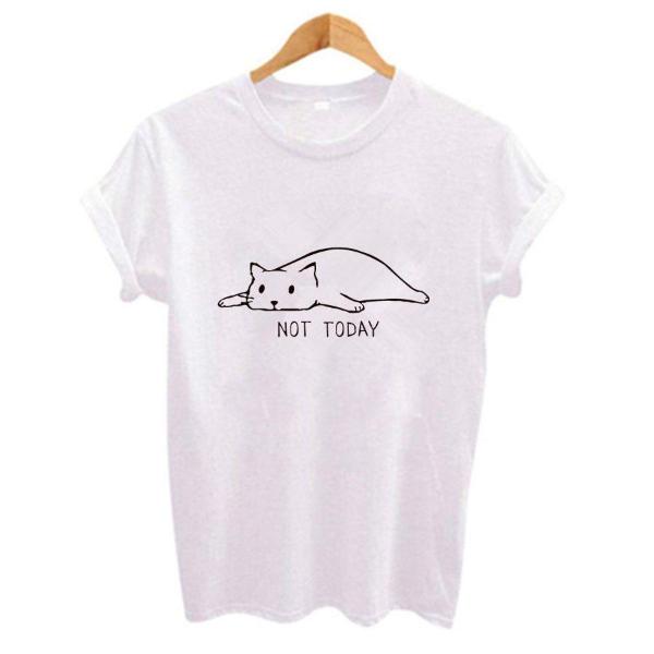 not today cat t shirt