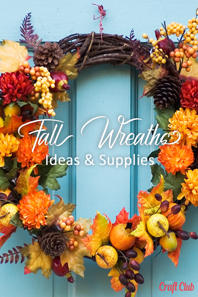 Fall Wreath Ideas And Supplies