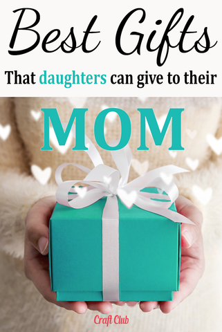 best gift ideas to mom