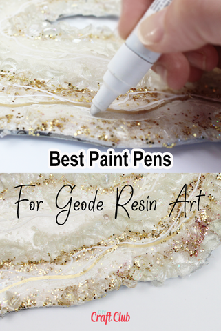 best paint pens for goede resin art