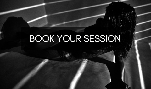 BOOK YOUR SESSION