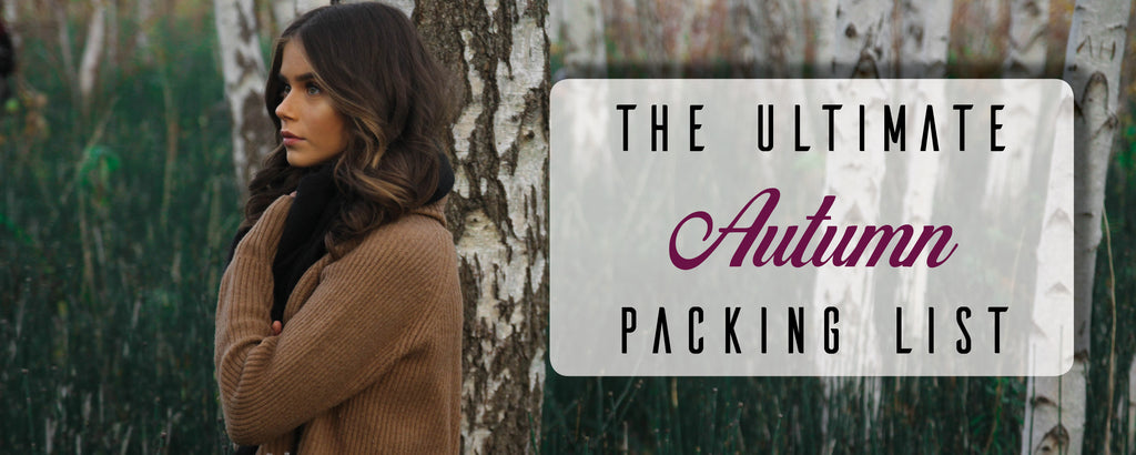 ALL BAGS - The Ultimate Autumn Packing List