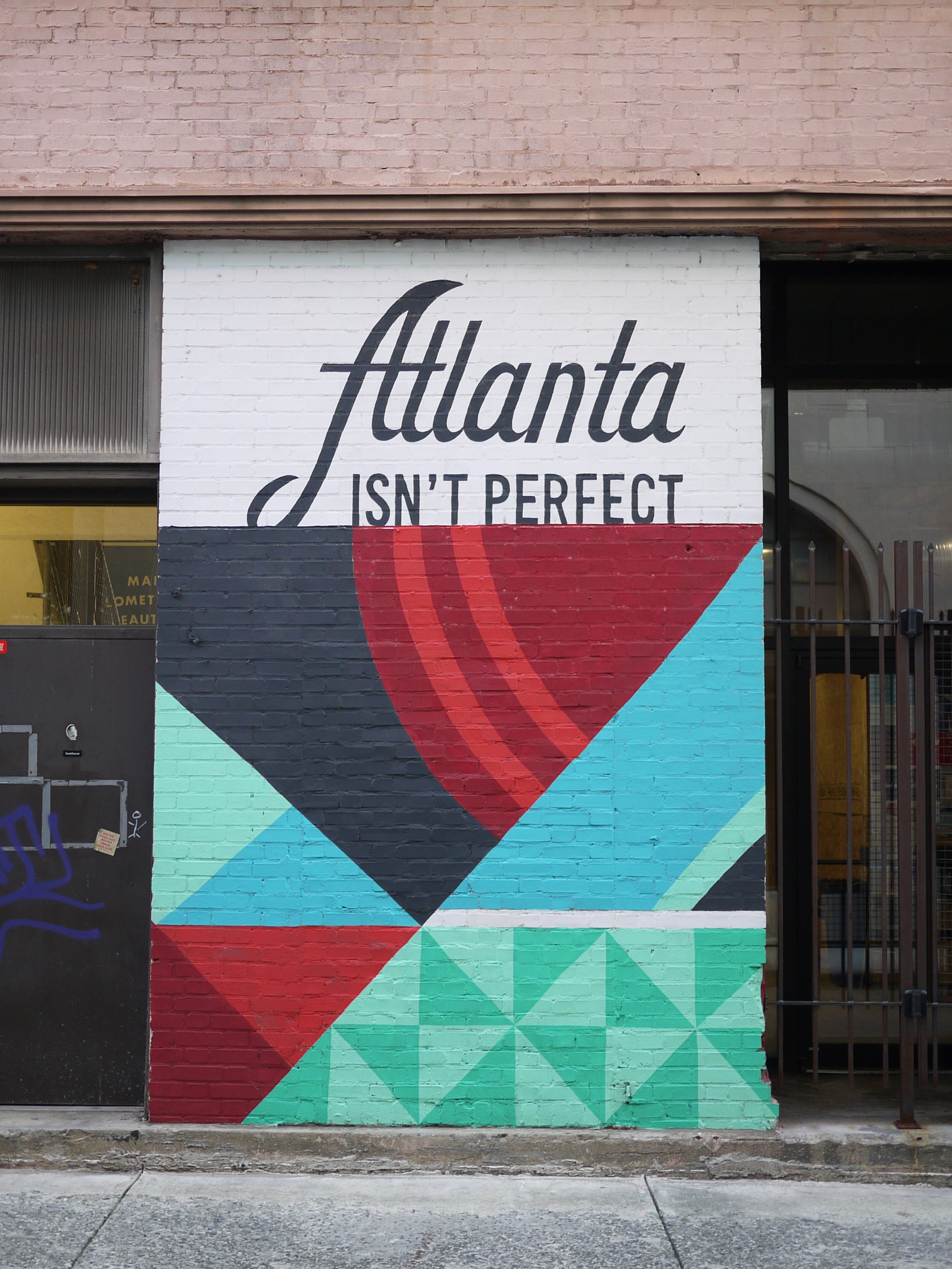 Atlanta Isn't Perfect - Mural