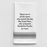 Hand Towel Sayings