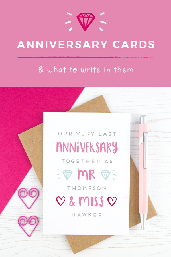 What to write in an anniversary card graphic with 'last anniversary as mr and miss' card.