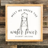 Meet Me Under the Water Tower Wood Sign