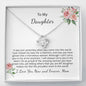 Proud You Are My Daughter - Love Knot Necklace & Roses Message Card - Gift For Daughter from Mom - 1063366663