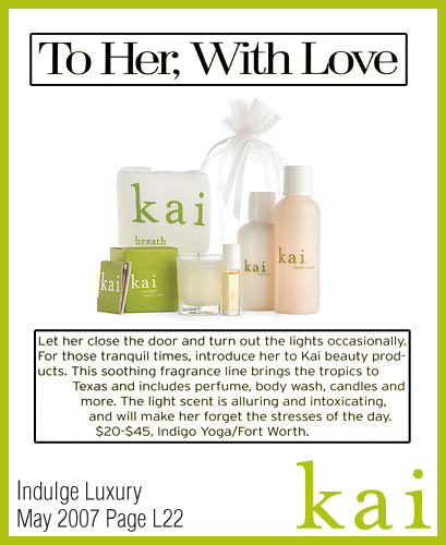kai fragrance featured in indulge luxury may 2007