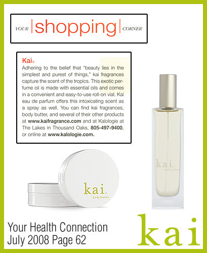kai fragrance featured in your health connection july 2008