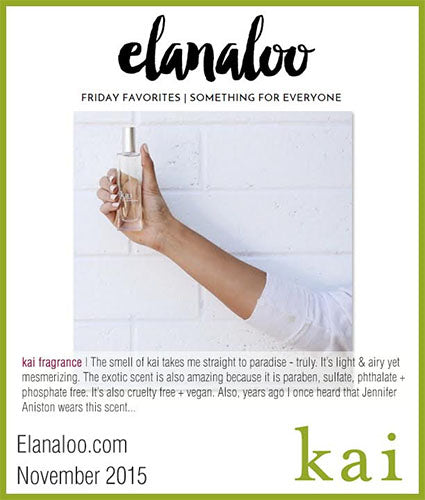 kai fragrance featured in elanaloo.com november 2015