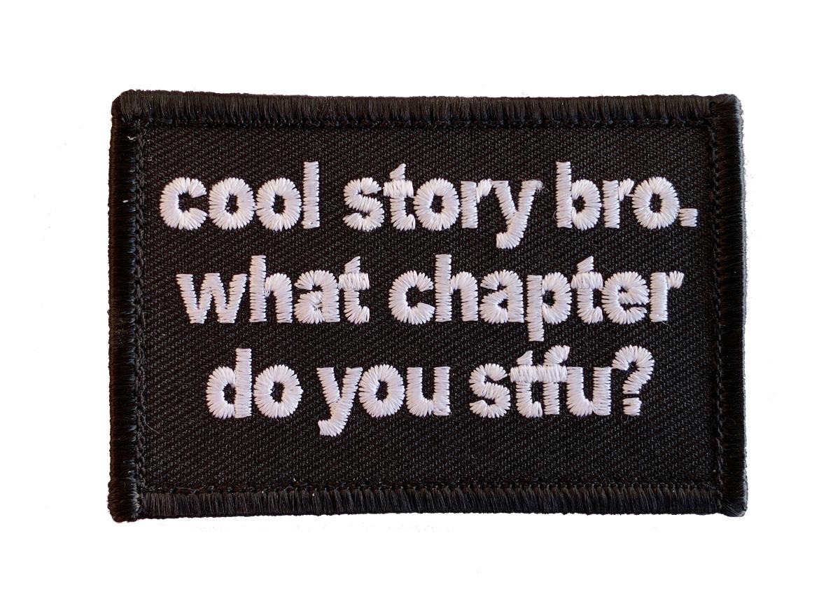 Titan One Europe Hook Fastener Cool Story Bro What Chapter You Shut the F**k Up Funny Tactical Morale Motorcycle Biker Vest Patch 