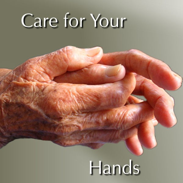 How to Care for Your Hands