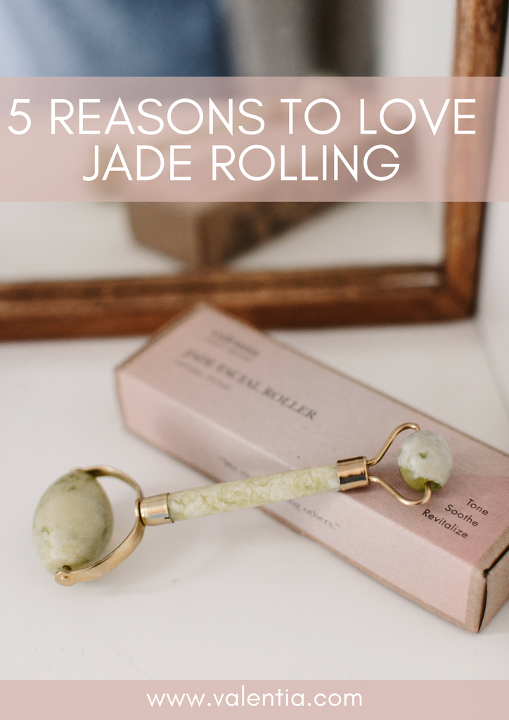 5 Reasons to Love Jade Rolling | Say goodbye to puffy morning skin and hello to your new favorite skin-soothing practice. Discover the top 5 benefits of jade rolling for skincare. | Valentia Artisan Skincare