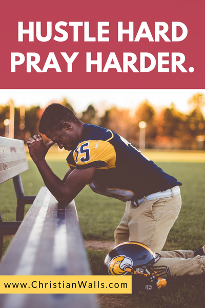 Hustle hard Pray harder picture print poster christian quote