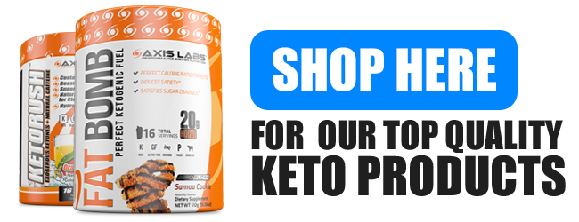 shop here for top keto products by axis labs