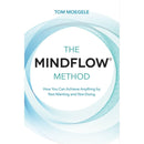 The MINDFLOW Method by Tom Moegele