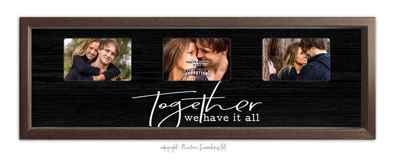 PINETREE INNOVATIONS PHOTO FRAME TOGETHER WE HAVE IT ALL, HOME AND GARDEN DECOR, Styles For Home Garden & Living, Styles For Home Garden & Living