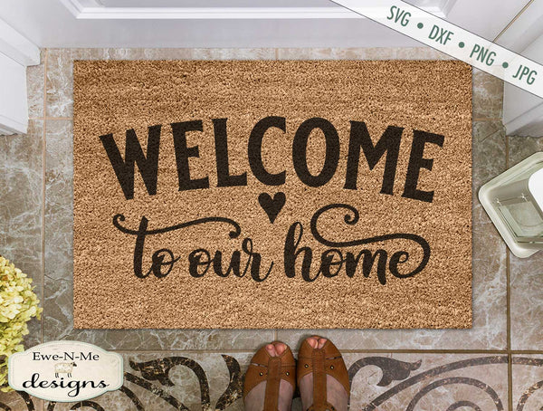 Download Welcome To Our Home Heart Doormat Svg Ewe N Me Designs Yellowimages Mockups