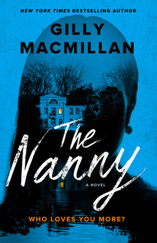 The Nanny By Gillian Macmillan