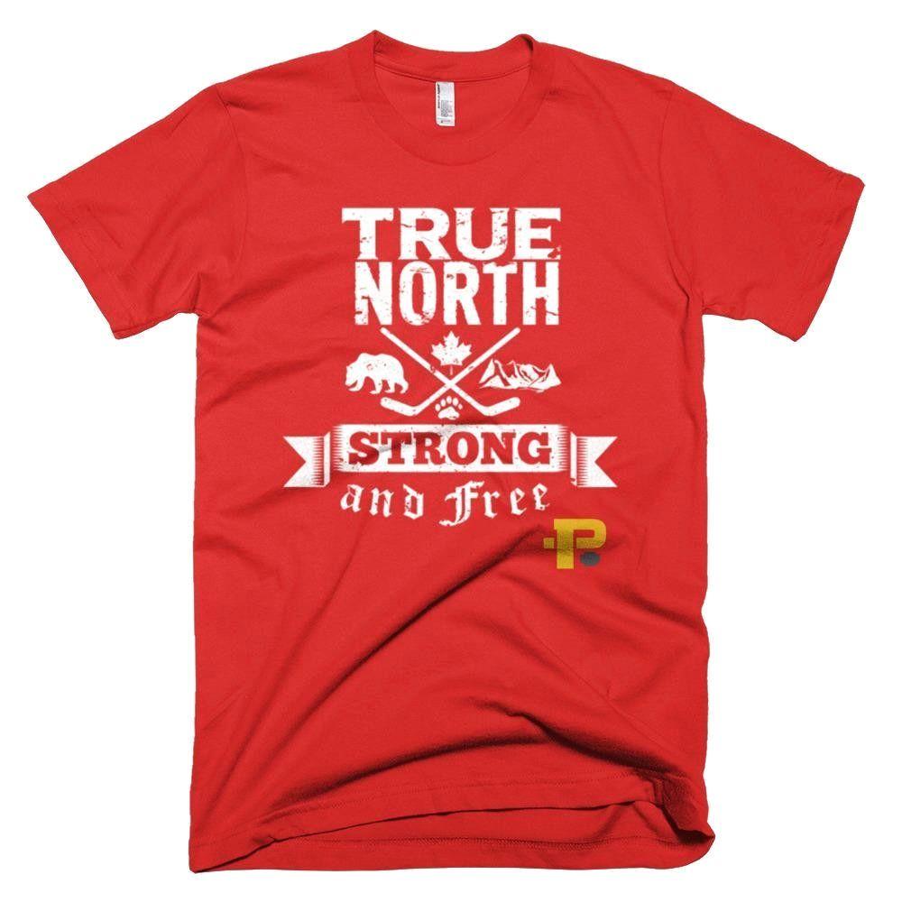 true north strong and free t shirt