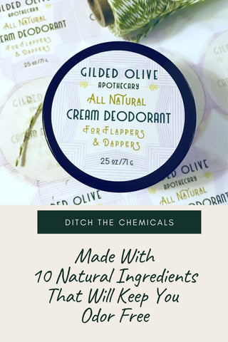 The Best Natural Deodorant | Gilded Olive Apothecary